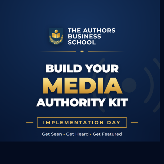 Build Your Media Authority Kit — TABS Implementation Day