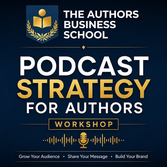 Podcast Strategy for Authors — TABS Workshop